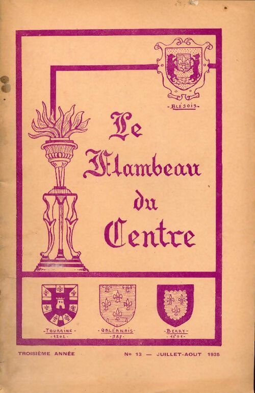 Le flambeau du centre n°13 - Collectif - Livre
