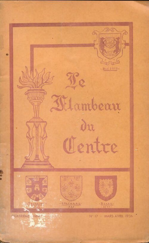 Le flambeau du centre n°17 - Collectif - Livre