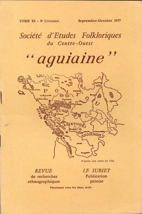 Société d'études folkloriques du Centre-Ouest Tome XI : 5e livraison - Collectif - Livre