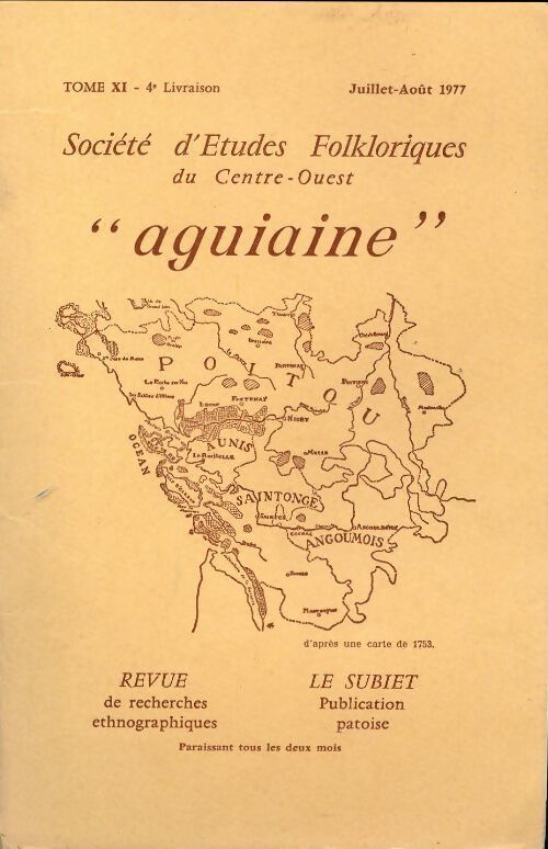Société d'études folkloriques du Centre-Ouest Tome XI : 4e livraison - Collectif - Livre
