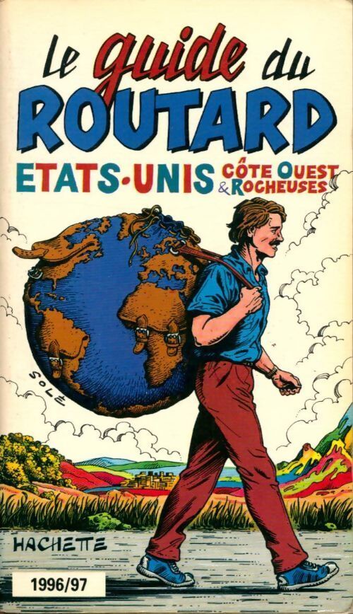 États-unis : Côte Ouest et Rocheuses 1996-97 - Collectif - Livre