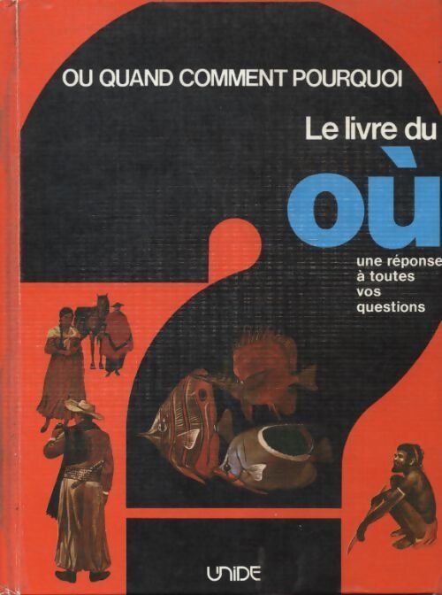 Le livre du où - Collectif - Livre