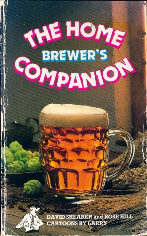 The home Brewer's companion - David Shearer - Livre