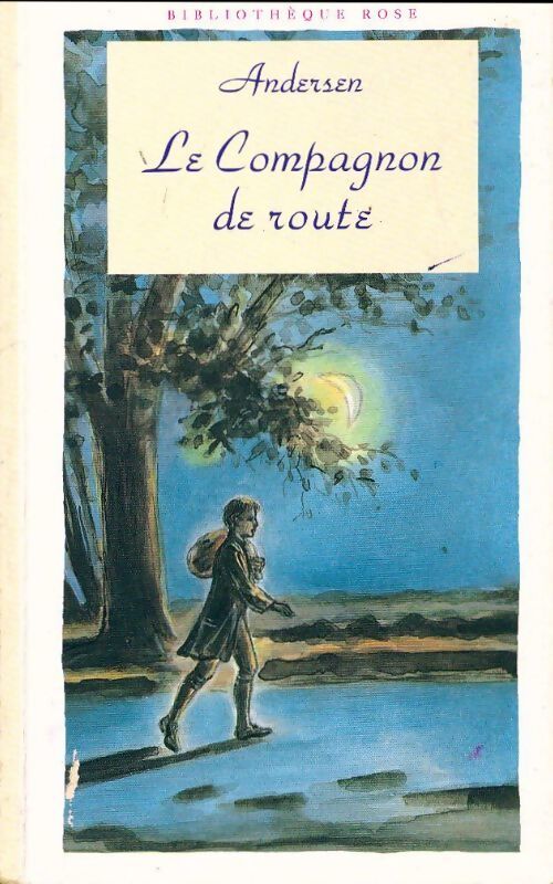 Le compagnon de voyage - Hans Christian Andersen - Livre