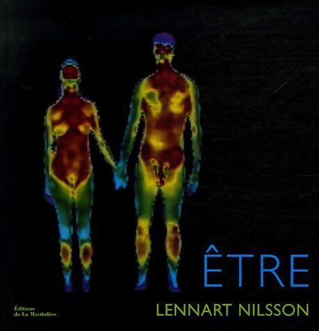 Etre - Lennart Nilsson - Livre