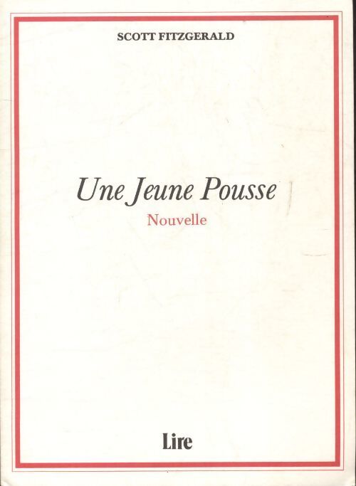 Une jeune pousse - Francis Scott Fitzgerald - Livre