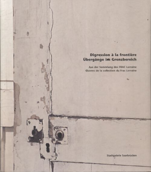 Digression à la frontière - Collectif - Livre