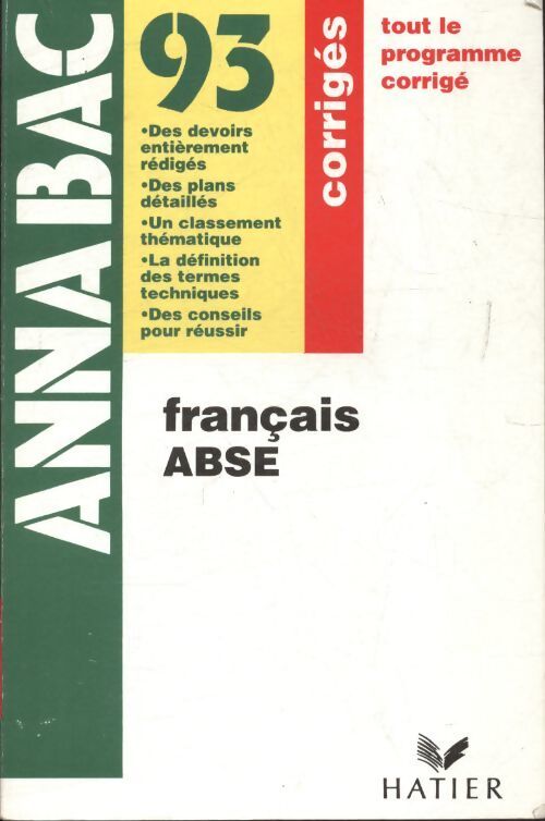 Français A,B,S,E sujets corrigés - Collectif - Livre