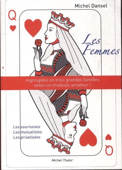 Les femmes  - Michel Dansel - Livre