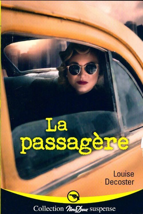 La passagère - Louise Decoster - Livre
