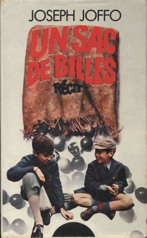 Un sac de billes - Joseph Joffo - Livre