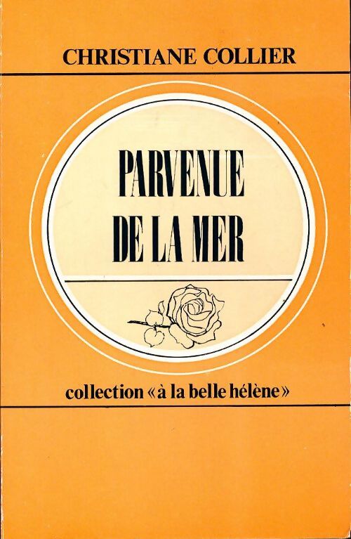 Parvenue de la mer - Christiane Collier - Livre