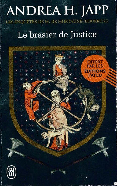 Le brasier de justice - Andréa H. Japp - Livre