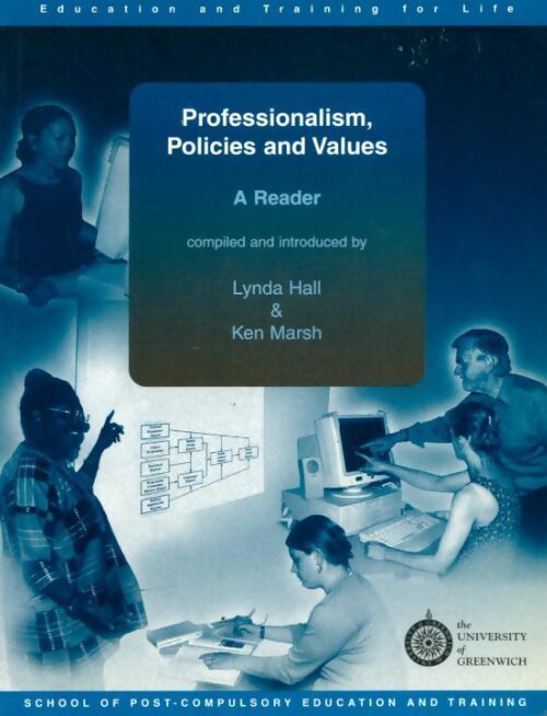 Professionalism, policies and values - Lynda Hall, Ken Marsh - Livre