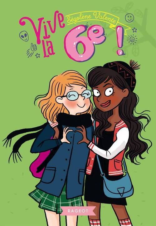 Vive la 6e ! - Ségolène Valente - Livre