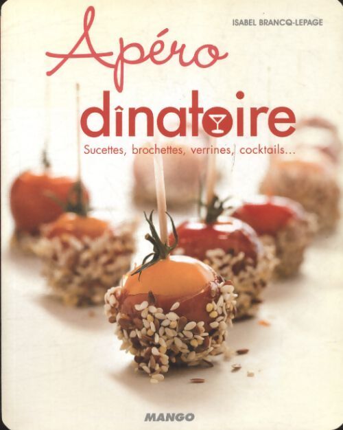 Apéro dinatoire - Isabel Brancq-Lepage - Livre