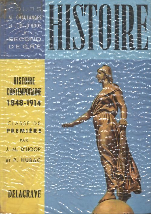 Histoire contemporaine 1ère - Collectif - Livre