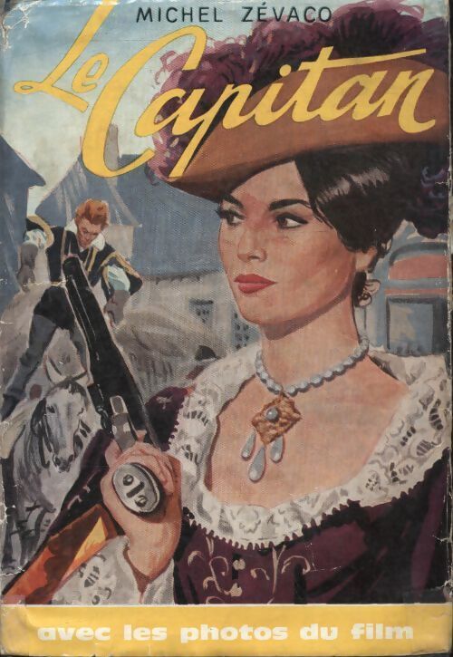 Le Capitan - Michel Zévaco - Livre