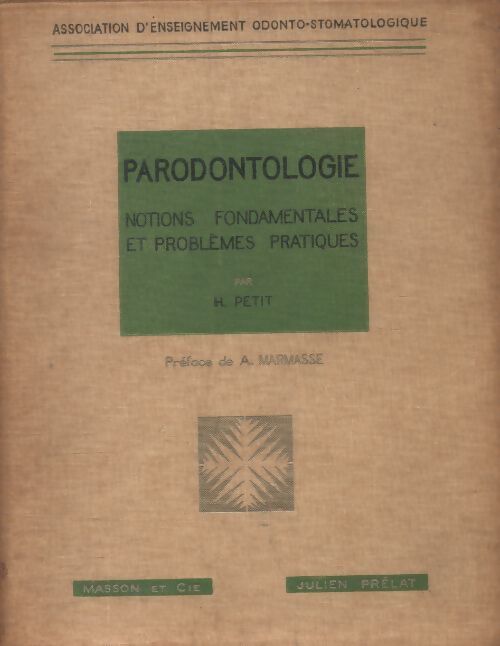 Parodontologie - H. Petit - Livre
