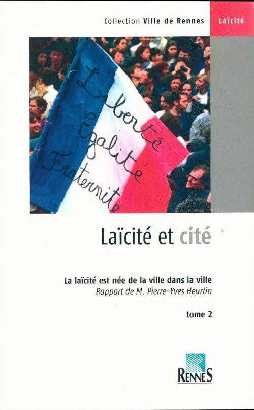 Laicité et cité Tome II - Collectif - Livre
