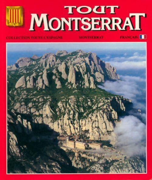 Tout Montserrat - Collectif - Livre