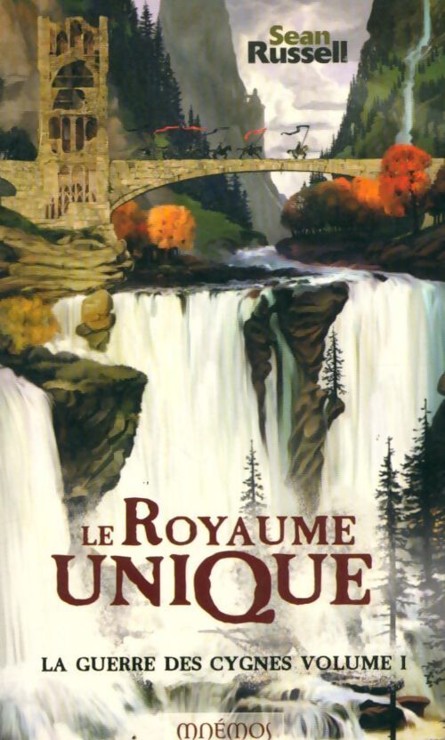 La guerre des cygnes Tome I : Le royaume unique - Sean Russel - Livre