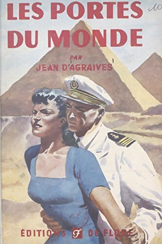 Les portes du monde - Jean D'Agraives - Livre