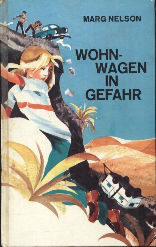 Wohnwagen in Gefahr - Marg Nelson - Livre