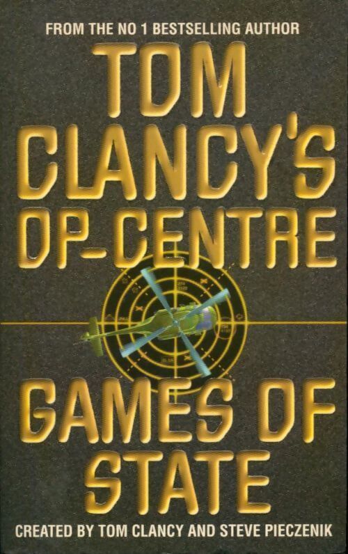 Op-centre : Games of state - Jeff Rovin - Livre