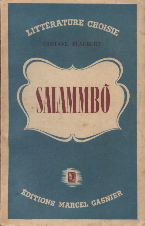 Salammbô - Gustave Flaubert - Livre