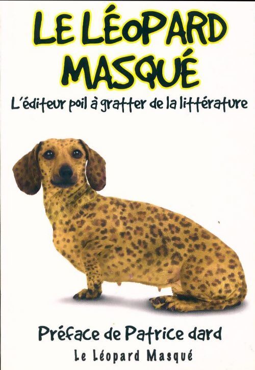 Catalogue le léopard masqué - Collectif - Livre