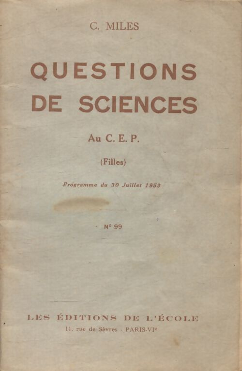 Questions de sciences au CEP - C Miles - Livre