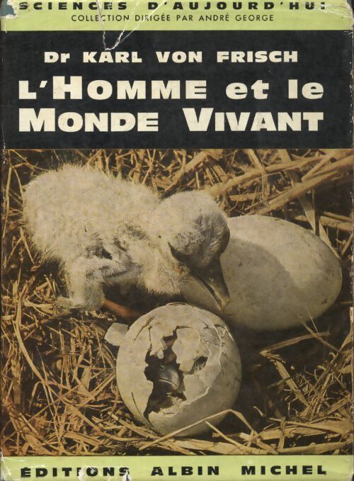 L'homme et le monde vivant - Karl Von Frisch - Livre