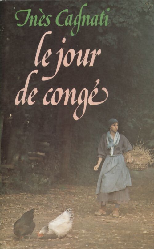 Le jour de congé - Inès Cagnati - Livre