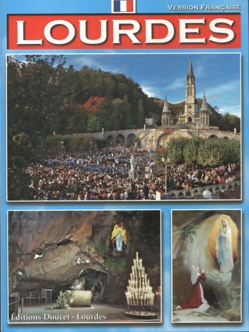 Lourdes  - Gérard Ausina - Livre