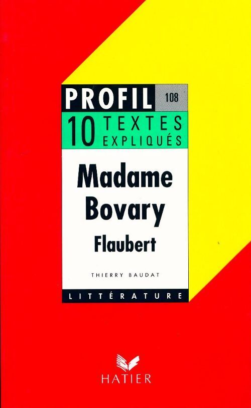 Madame Bovary (extraits) - Gustave Flaubert - Livre