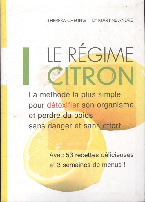 Le régime citron - Theresa Cheung - Livre