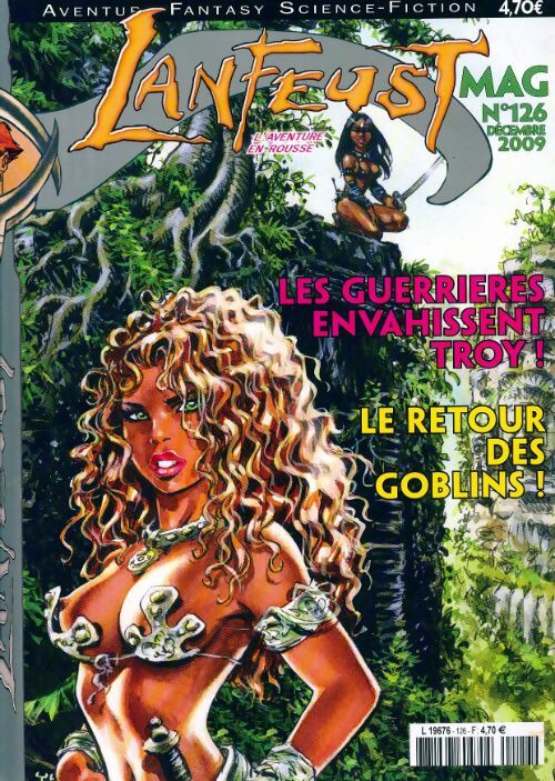 Lanfeust mag n°126 : Les guerriers envahissent Troy ! - Collectif - Livre