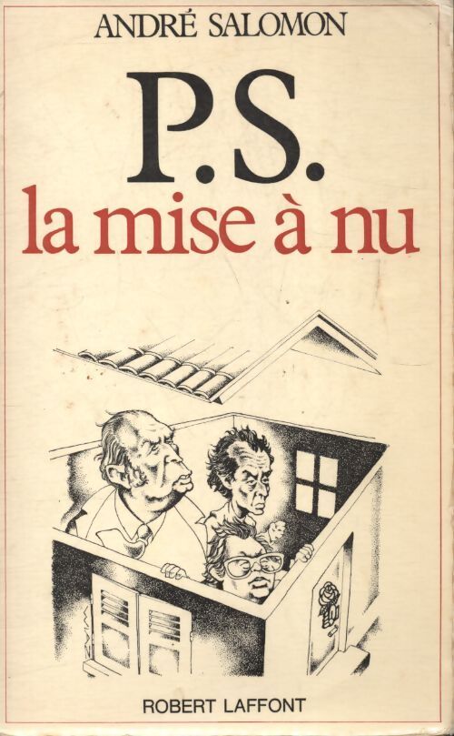 PS : La mise a nu - André Salomon - Livre