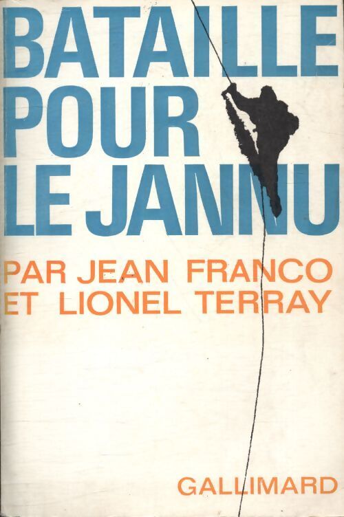 Bataille pour le Janu - Lionel Terray - Livre