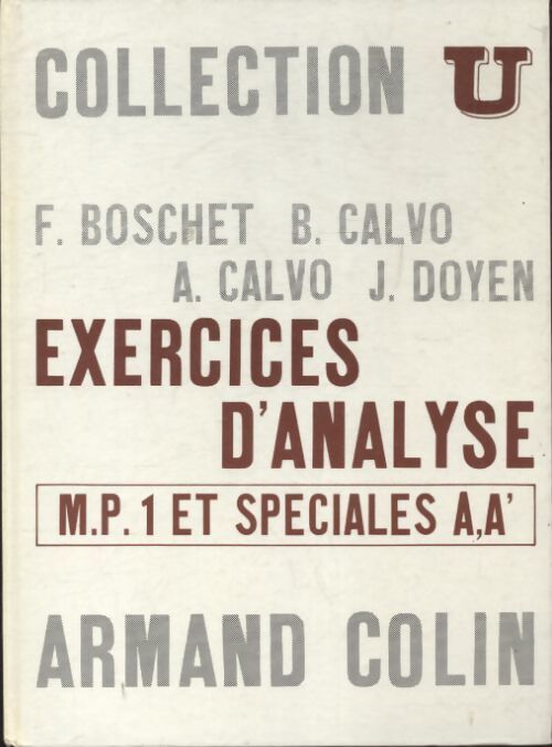 Exercices d'analyse M. P. 1 et spéciales A, A' - Collectif - Livre