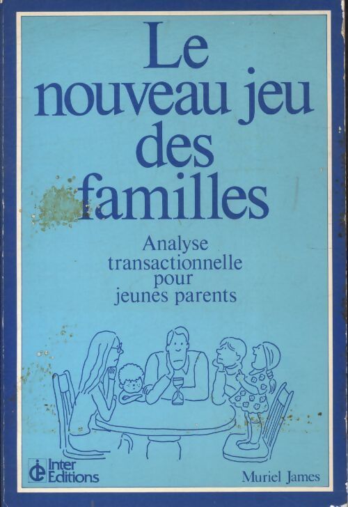 Le nouveau jeu des familles - Muriel James - Livre