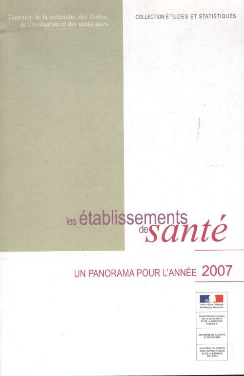 Les établissements de santé 2007 - Collectif - Livre