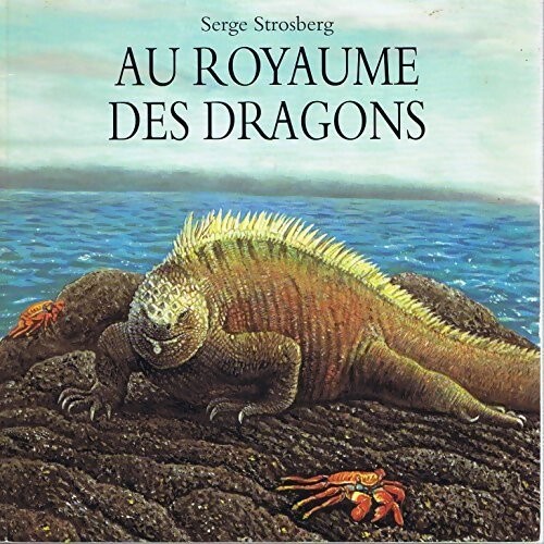 Au royaume des dragons - Serg Strosberg - Livre