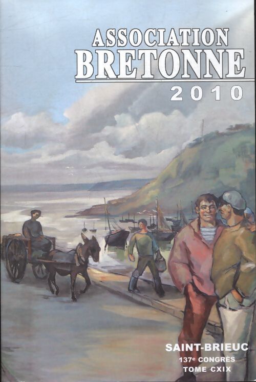 Association bretonne 2010 - Collectif - Livre