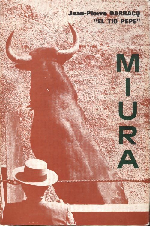 Miura - Jean-Pierre Darracq - Livre