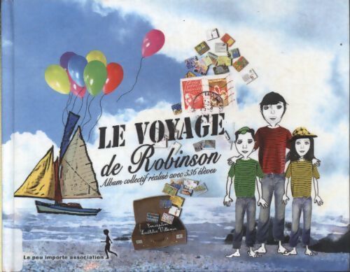 Le voyage de Robinson - Collectif - Livre