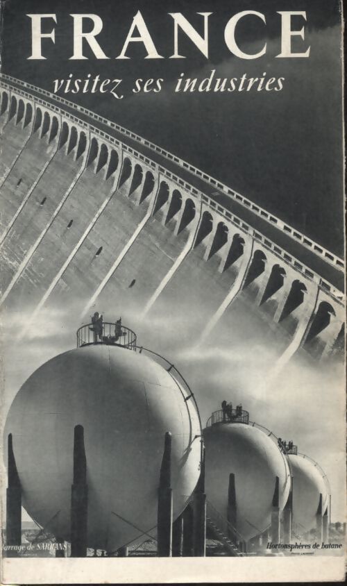 France visitez ses industries - Collectif - Livre