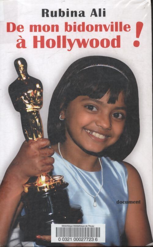 De mon bidonville à Hollywood ! - Rubina Ali - Livre