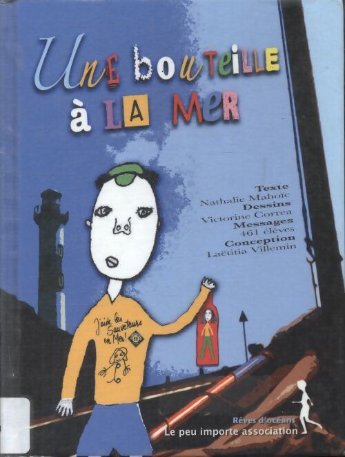 Une bouteille à la mer - Nathalie Mahoïc - Livre